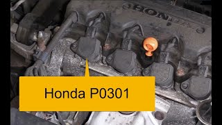 How To Fix a Honda P0301 Code Cylinder 1 Misfire Detected [upl. by Kamila]