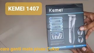 cara mengganti mata pisau cukur KEMEI KM 1407 tutorial [upl. by Daffodil326]