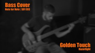 Golden Touch  Razorlight Bass Cover  Note for Note S01E03 [upl. by Acinoda141]