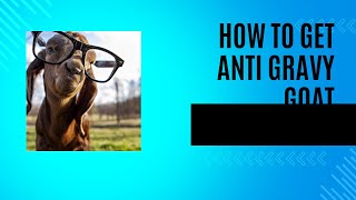 How to get anti gravity goat ingoat sim [upl. by Loredo]