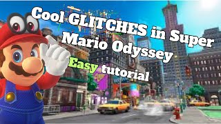 EASY GLITCHES in Super Mario Odyssey [upl. by Valenta663]