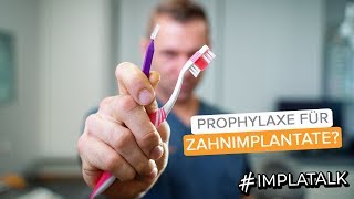 Prophylaxe für Zahnimplantate  Mit diesen Tipps halten Implantate ein Leben lang [upl. by Bush]