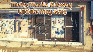 Metro Manila Subway Update May 2024 [upl. by Ylra]