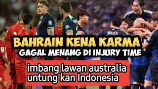 Bahrain kena KARMA timnas Indonesia gagal menang di menit akhir [upl. by Lani]