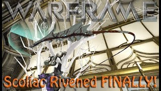 Warframe  Scoliac Rivened FINALLY [upl. by Su]