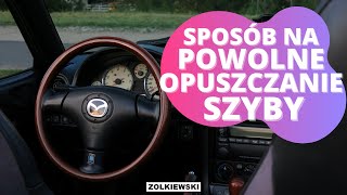 Sposób na powolne opuszczanie szyb  Smarowanie prowadnic szyby  demontaż boczków mazda mx5 [upl. by Erda610]