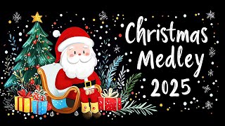 Top 20 Christmas Medley of All Time  The Most Beautiful Christmas Carols 2025 [upl. by Kurth]