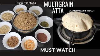 Multigrain Atta – How to make multigrain atta at home its Ingredients mixing quantity and benefits [upl. by Hibbs]