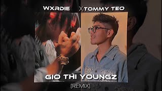 GIỜ THÌ YOUNGZ   WXRDIE x TOMMYTEO x HIEUTHUHAI   PROD DANGLIL [upl. by Cyrill891]