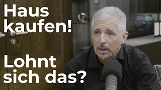 Dirk Müller Lohnt sich der Kauf eines Eigenheims [upl. by Nnaecyoj]