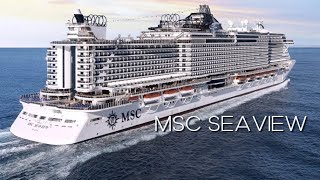 MSC SEAVIEW FULL SHIP TOUR [upl. by Marielle]