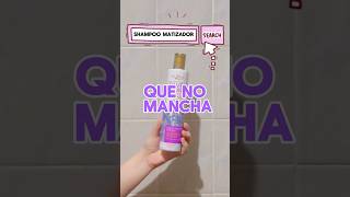 Shampoo Matizador hairstyle shampooreview matizador shampoo shampoopararubias shampoorubias [upl. by Wandis864]