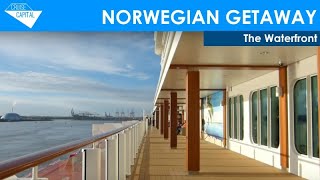 NORWEGIAN GETAWAY  The Waterfront [upl. by Babs]