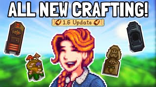 Showcasing Every New Crafting Item in Stardew Valley 16 [upl. by Keverian]