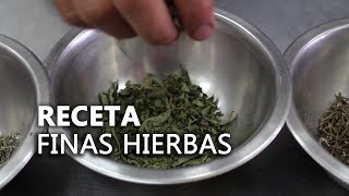 RECETA FINAS HIERBAS [upl. by Madea]