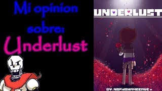 MI OPINION SOBRE Underlust  ShawnTops [upl. by Ahseeyt]