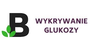 Glukoza  wykrywanie GLUKOZY wykrywanie związków organicznych  KOREPETYCJE z BIOLOGII  22 [upl. by Brindell]