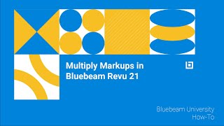 Multiply Markups in Bluebeam Revu 21 [upl. by Latisha]