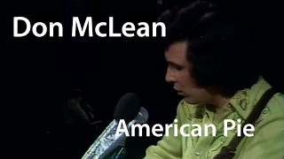 Don McLean  American Pie 1 Hour Loop With Lyrics [upl. by Makell]