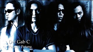 Def Gab C  Pelangi Petang Sudirman [upl. by Akere5]