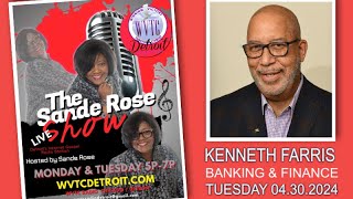 The Sande Rose Show With Ken Farris 043024 WVTCDETROIT [upl. by Assirrem]