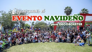 ORGANIZAMOS EL EVENTO NAVIDEÑO PARA DECORCENTER [upl. by Rustie57]