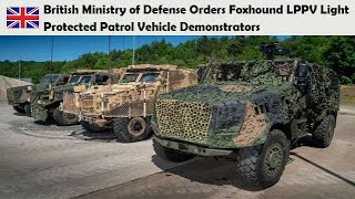 British Ministry of Defense Orders Foxhound LPPV Light Protected Patrol Vehicle Demonstrators [upl. by Horter]