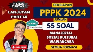 LANJUTAN  PART 16 KUMPULAN SOAL PPPK 2024 TES SOSIALKULTURAL WAWANCARA BUAT SEMUA FORMASI pppk [upl. by Boothe]