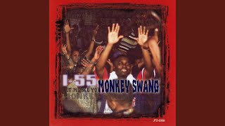 Monkey Swang Radio Mix [upl. by Iolande]