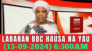 Bbc Hausa Labaran yau 2024 [upl. by Ttsepmet94]