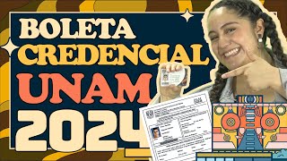 Boleta credencial UNAM 2024  Cuándo y dónde descargarla [upl. by Inilahs]