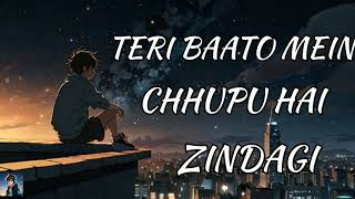 Teri baaton mein chhupi hai zindagi😇  Teri baaton mein chhupi hai zindagi❤️ [upl. by Nenad]