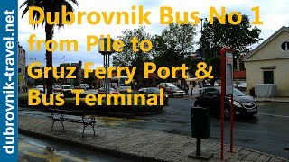 Dubrovnik Bus No 1 from Pile to ferry port and the main bus terminal [upl. by Vincenty107]