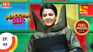 Maddam Sir  Ep 44  Full Episode  11th August 2020 [upl. by Ulland]