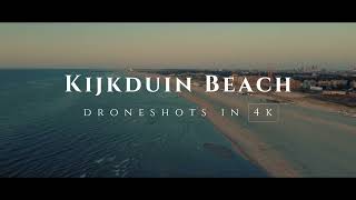 Kijkduin Beach in 4k  Drone video [upl. by Omrelliug442]