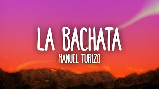 Manuel Turizo  La Bachata [upl. by Vine]