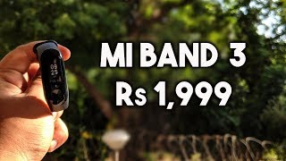 Mi Band 3  Best low Cost Fitness band in India  Rs 1999 Only [upl. by Llerihs]