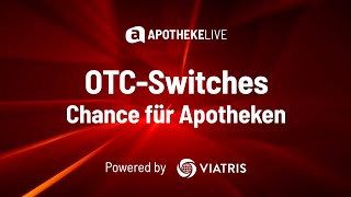 OTCSwitches Chance für Apotheken LIVESendung vom 11 April [upl. by Yssac52]