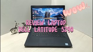 REVIEW LAPTOP TERBARU DELL LATITUDE 5290 [upl. by Nlyak715]