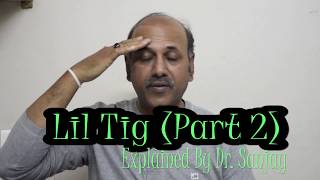 Lilium Tig part 2 Physical Explained by DrSanjay [upl. by Files272]