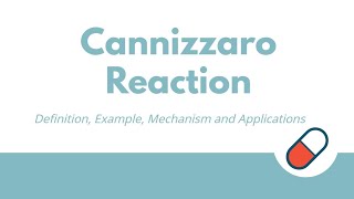 Cannizzaro Reaction  Definition Example Mechanism Types Applications [upl. by Renate]