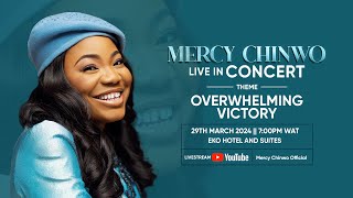 Mercy Chinwo Live In Concert  Overwhelming Victory Live Broadcast [upl. by Legin115]