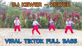 DJ KEWER  KEWER  VIRAL TIKTOK FULL BASS  SENAM KREASI  SAHARA CHANNEL [upl. by Eliathas]