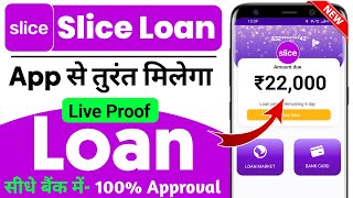 Slice app se loan kaise le 2024  Slice app se personal loan kaise len  How to get loan from slice [upl. by Brit]