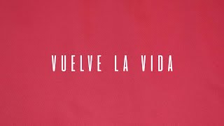 Galvan Real  Vuelve La Vida Lyric Video [upl. by Aidole]