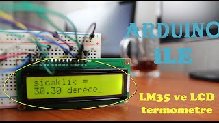 LM35 ve LCD ile Arduino Termometre [upl. by Chow644]