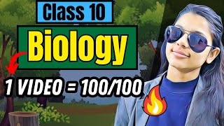 Complete CLASS 10 BIOLOGY in 1 Video ❤️‍🔥✅ WATCH NOW FOR 100100 😎 [upl. by Wiseman]