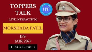 UPSC Topper Mokshada Patil IPS AIR 237 Live Interaction l Toppers Talk l UPSC TIME [upl. by Ben662]