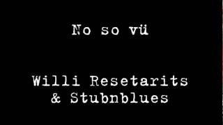 Willi Resetarits amp Stubnblues No so vü [upl. by Ativ]