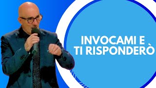 Invocami e ti risponderò [upl. by Otho]